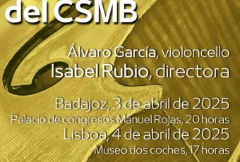 Conciertos CSMB en Badajoz y Lisboa