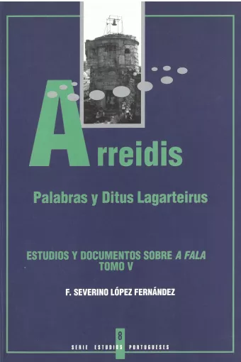  8. Arreidis. Palabras y Ditus Lagarteirus