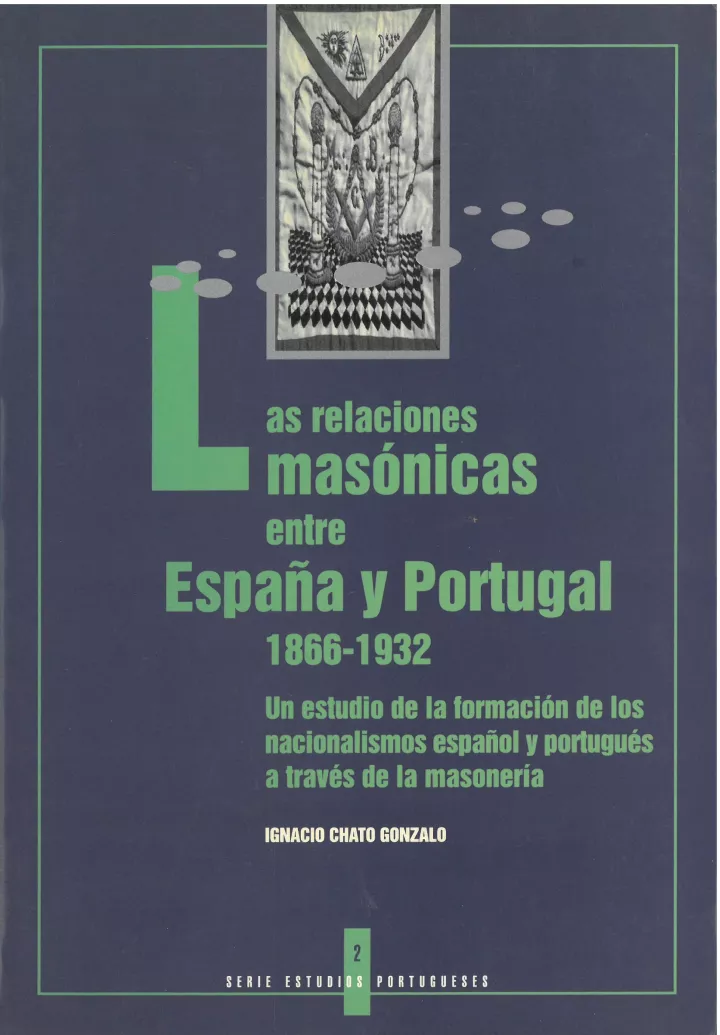 2. Las relaciones masónicas entre España y Portugal (1866-1932)