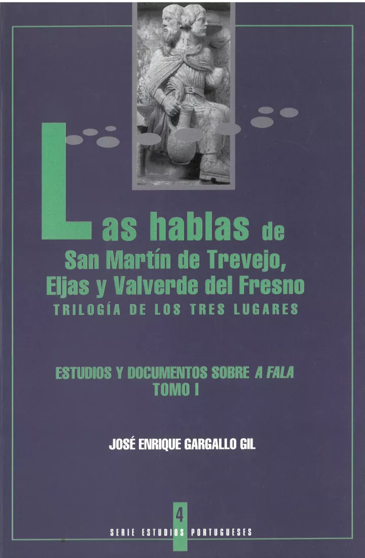 4. Las hablas de San Martín de Trevejo, Eljas y Valverde del Fresno