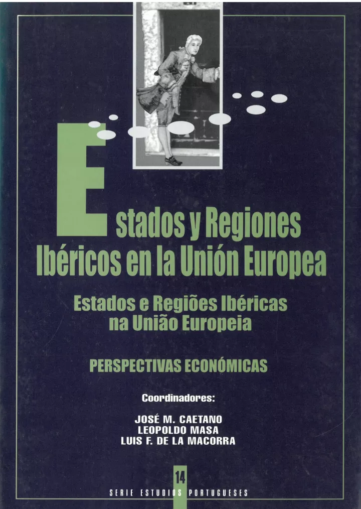 14. Estados y Regiones Ibéricos En La Unión Europea