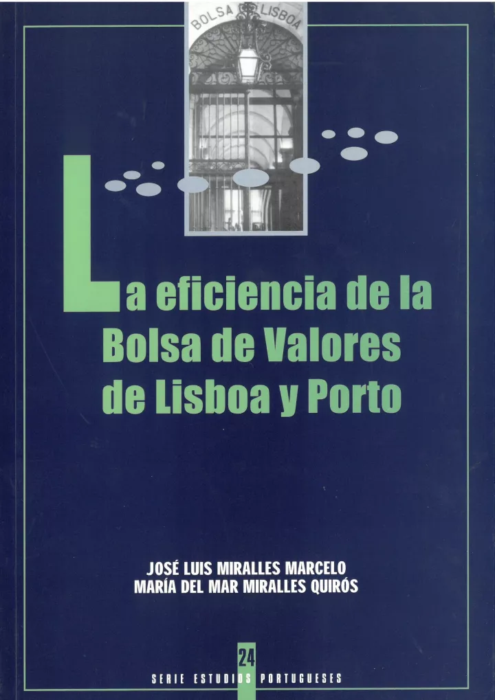 La eficiencia de la Bolsa de Valores de Lisboa y Porto